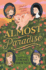 Almost Paradise: a Novel