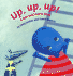 Up, Up, Up! : a Bea and Haha Book