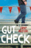 Gut Check: a Novel