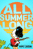 All Summer Long: 1 (Eagle Rock)
