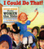 I Could Do That! : Esther Morris Gets Women the Vote (Melanie Kroupa Books)