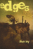 Edges [SIGNED COPY, FIRST PRINTING]