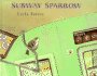 Subway Sparrow (English, Polish and Spanish Edition)