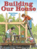 Building Our House