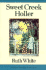 Sweet Creek Holler (a Sunburst Book)