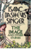 The Image and Other Stories / Isaac Bashevis Singer