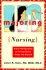 Majoring in Nursing: From Prerequisites to Postgraduate Study and Beyond