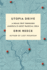 Utopia Drive: a Road Trip Through America's Most Radical Idea