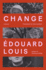 Change: a Novel