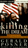 Killing the Dream