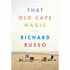 That Old Cape Magic