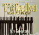 "D" is for Deadbeat: a Kinsey Milhone Mystery (Sue Grafton)