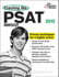 Cracking the Psat/Nmsqt, 2012 Edition (College Test Preparation)