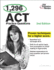 1, 296 Act Practice Questions, 2nd Edition (College Test Preparation)