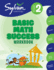 2nd Grade Basic Math Success Workbook: Place Values, Addition, Subtraction, Grouping and Sharing, Fractions, Time & More; Activities, Exercises, and...Up, and Get Ahead (Sylvan Math Workbooks)