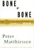 Bone By Bone: a Novel