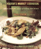 The Foster's Market Cookbook: Favorite Recipes for Morning, Noon, and Night
