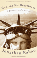 Hunting Mister Heartbreak: a Discovery of America