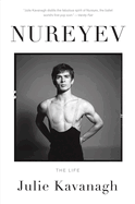 Nureyev: the Life