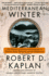 Mediterranean Winter: the Pleasures of History and Landscape in Tunisia, Sicily, Dalmatia, and the Peloponnese (Vintage Departures)