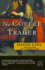 The Coffee Trader: a Novel (Ballantine Reader's Circle)