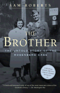 The Brother: the Untold Story of the Rosenberg Case