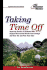 Taking Time Off, 2nd Edition (College Admissions Guides)