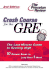 Crash Course for the Gre, Second Edition (Graduate School Test Preparation)