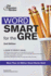 Word Smart for the Gre: a Guide to Perfect Usage, 2nd Edition