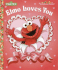 Elmo Loves You (Sesame Street) (Little Golden Book)
