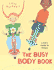 The Busy Body Book: a Kid's Guide to Fitness