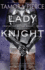 Lady Knight: Book 4 of the Protector of the Small Quartet