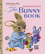 Richard Scarry's the Bunny Book