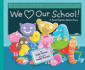 We Love Our School! : a Read-Together Rebus Story