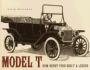 Model T: How Henry Ford Built a Legend