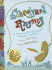 Schoolyard Rhymes: Kids' Own Rhymes for Rope-Skipping, Hand Clapping, Ball Bouncing and, Just Plain Fun