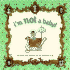 I'M Not a Baby