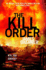 The Kill Order (Maze Runner, Book Four; Origin): Book Four; Origin (the Maze Runner Series)