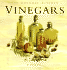 Vinegars (the Gourmet Kitchen)