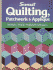 Quilting, Patchwork & Applique