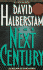 The Next Century