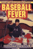Baseball Fever