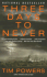Three Days to Never: a Novel