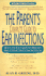 The Parent's Complete Guide to Ear Infections