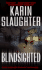 Blindsighted: a Novel