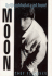 Moon: the Life and Death of a Rock Legend
