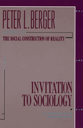 Invitation to Sociology: a Humanistic Perspective By Peter Berger 1963 Paperback