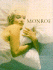 Monroe: Her Life in Pictures