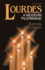 Lourdes: a Modern Pilgrimage