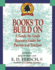 Books to Build on: a Grade-By-Grade Resource Guide for Parents and Teachers (Core Knowledge Series)